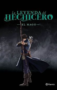 La leyenda del hechicero. El mago