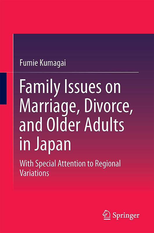 Family Issues on Marriage, Divorce, and Older Adults in Japan
