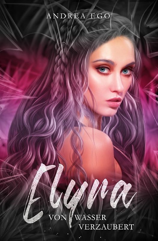 Elyra - von Wasser verzaubert