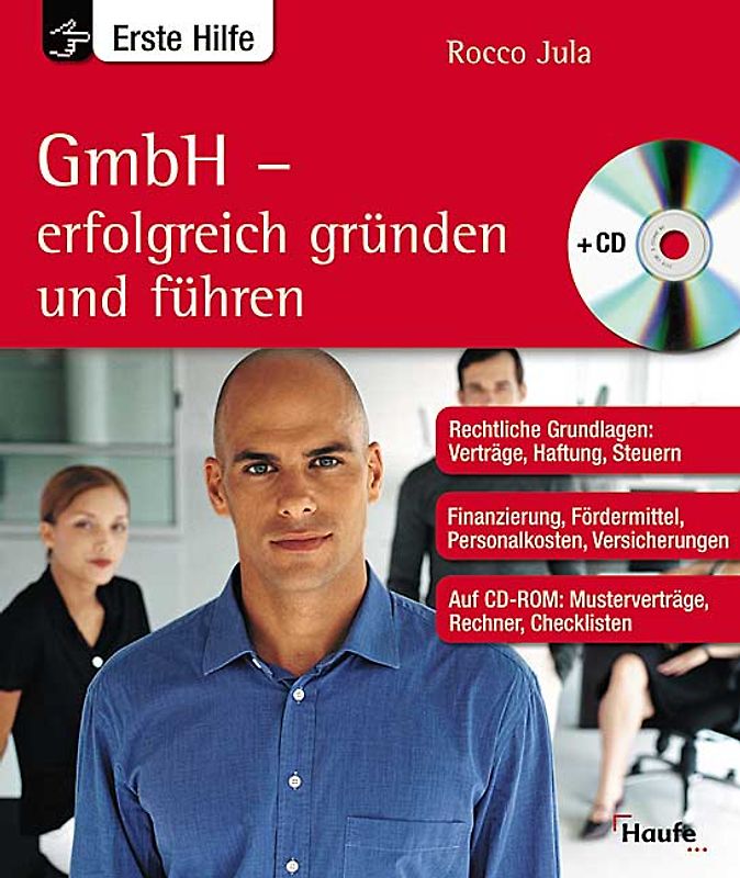 GmbH - Erfolgreich gründen und führen