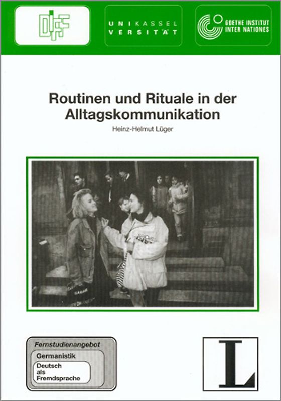 6: Routinen und Rituale in der Alltagskommunikation