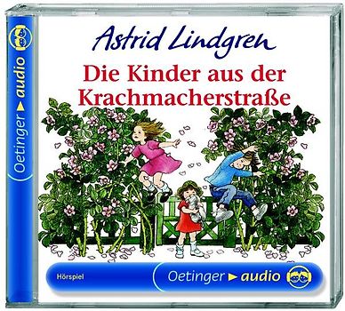 Die Kinder aus der Krachmacherstraße. Hörspielklassiker