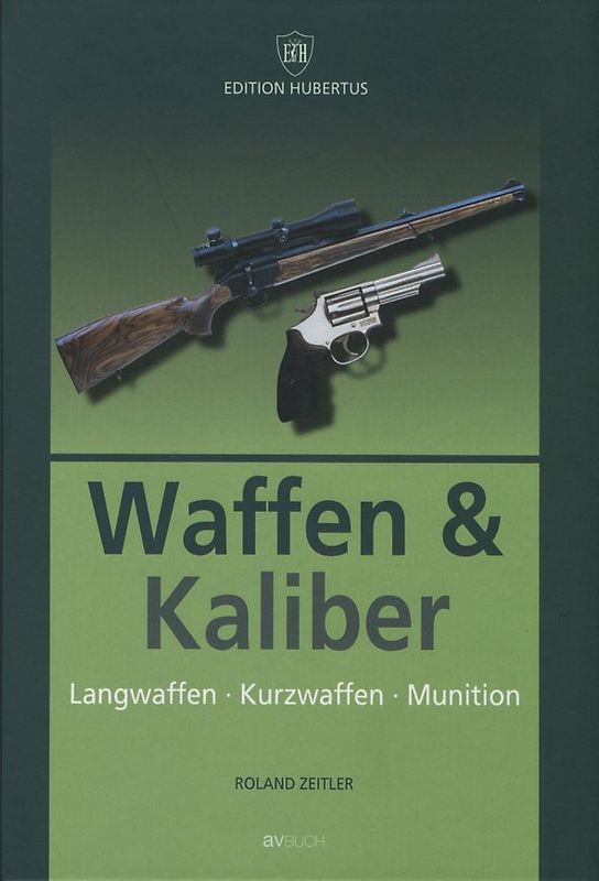 Waffen & Kaliber