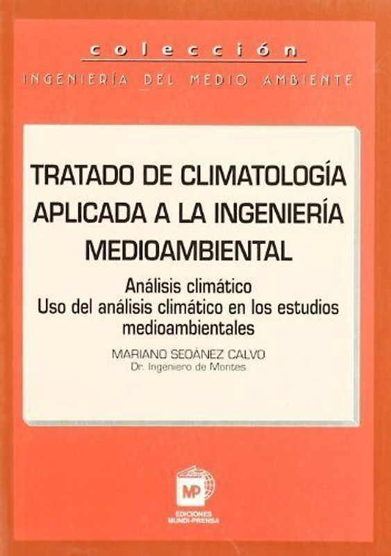 Tratado de climatología aplicada a la ingeniería mediambiental