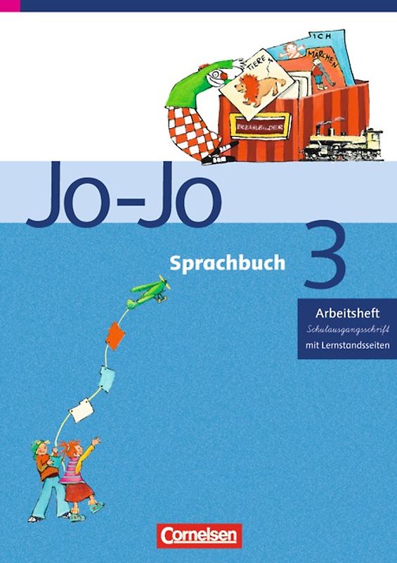 Jo-Jo Sprachbuch - Ausgabe C / 3. Schuljahr - Arbeitsheft in Schulausgangsschrift