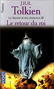 La Seigneur des Anneaux 3. Le retour du roi (Science Fiction) - Tolkien, John Ronald Reuel