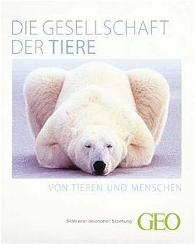 Die Gesellschaft der Tiere