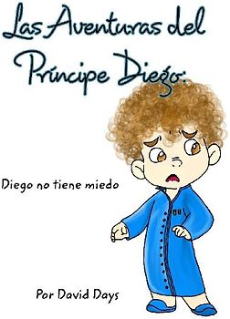 Las Aventuras del Príncipe Diego
