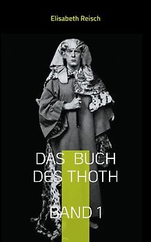 Das Buch des Thoth von Aleister Crowley