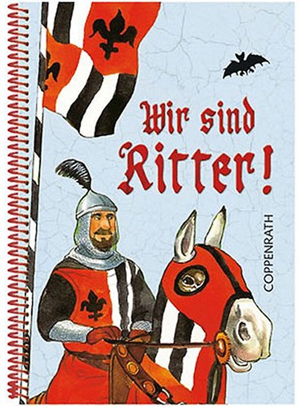 Wir sind Ritter!