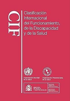 Clasificación Internacional del Funcionamiento, de la Discapacidad Y de la Salud