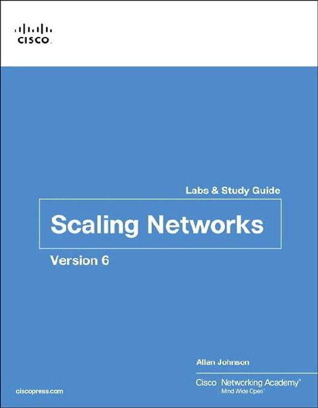 Scaling Networks v6 Labs & Study Guide