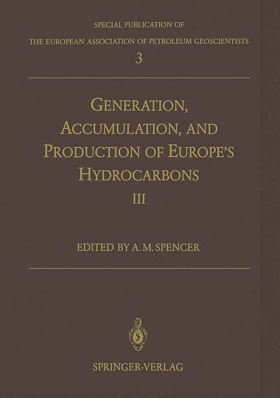 Generation, Accumulation and Production of Europe’s Hydrocarbons III