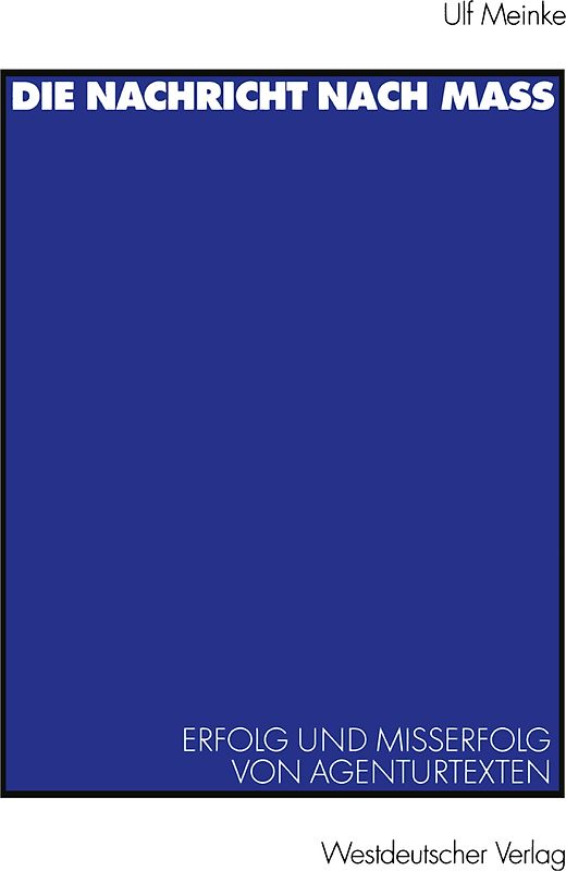 Die Nachricht nach Maß
