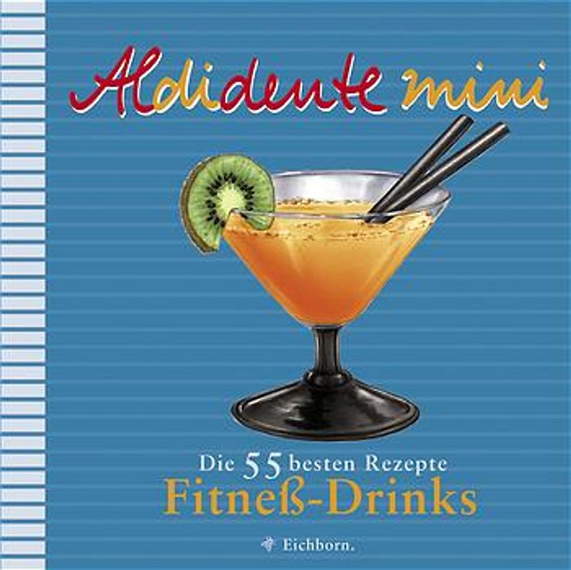 Aldidente mini: Fitness-Drinks