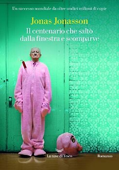 Il centenario che saltò dalla finestra e scomparve