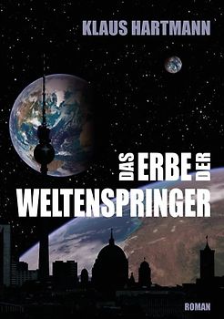 Das Erbe der Weltenspringer