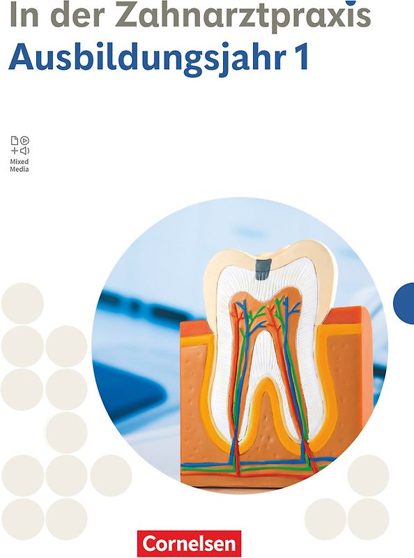 Zahnmedizinische Fachangestellte - Ausgabe 2023 - 1. Ausbildungsjahr