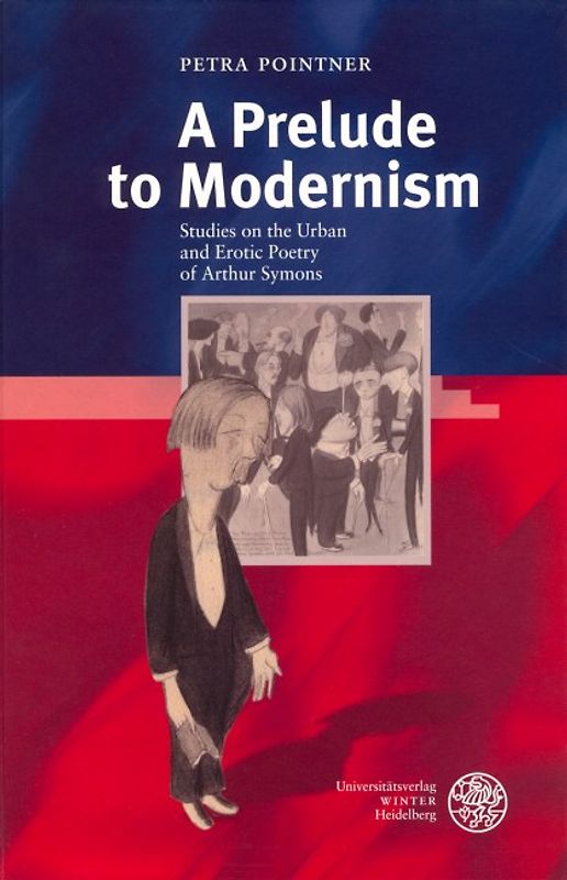 A Prelude to Modernism