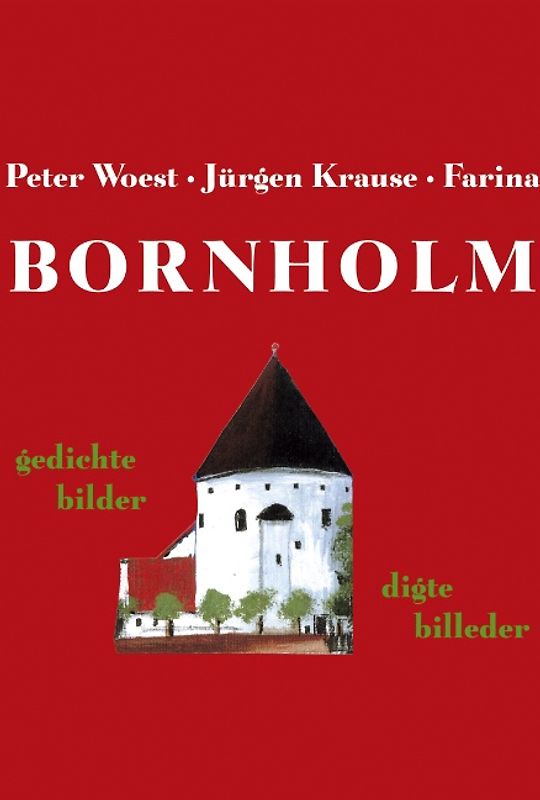 Bornholm. Gedichte - Bilder /digte - billeder