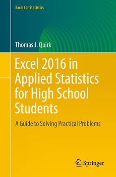 Excel 2016 in Applied Statistics for High School Students