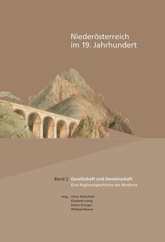 Niederösterreich im 19. Jahrhundert / Gesellschaft und Gemeinschaft