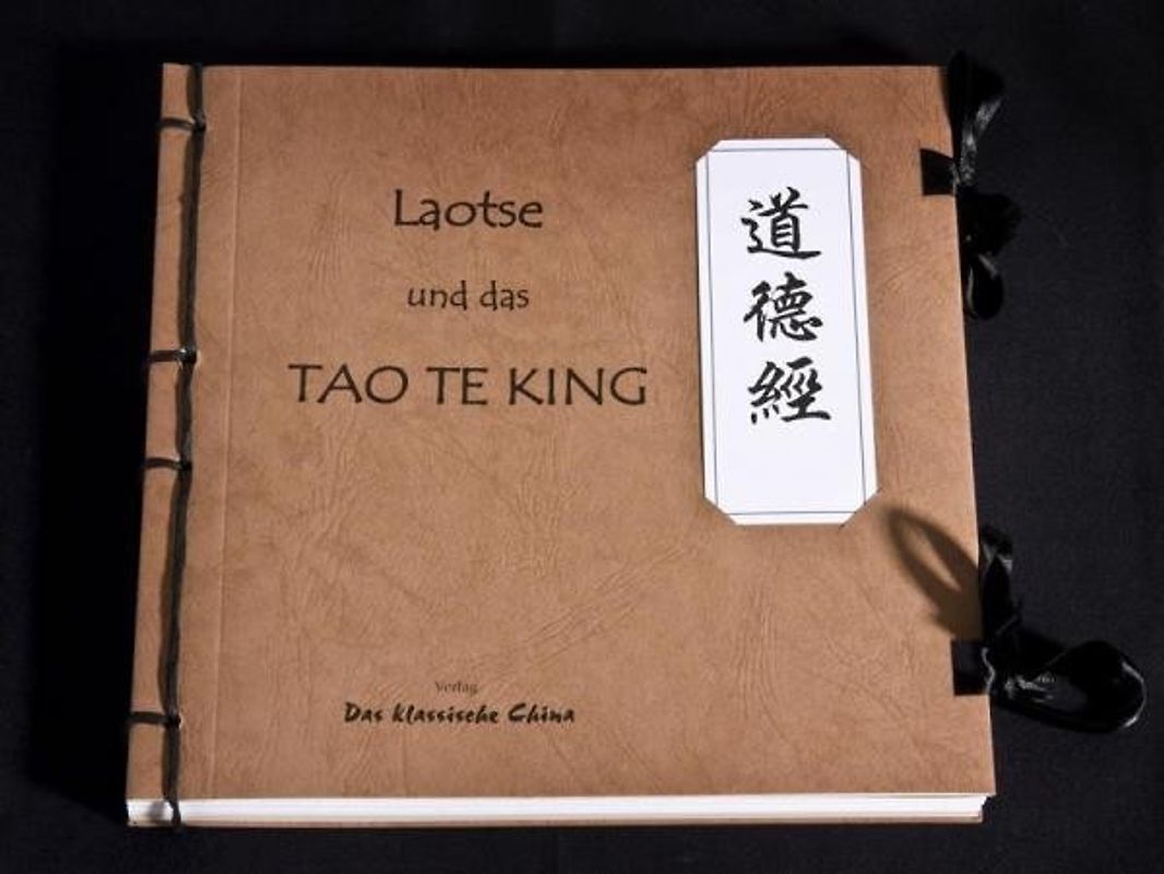 Laotse und das Tao Te King