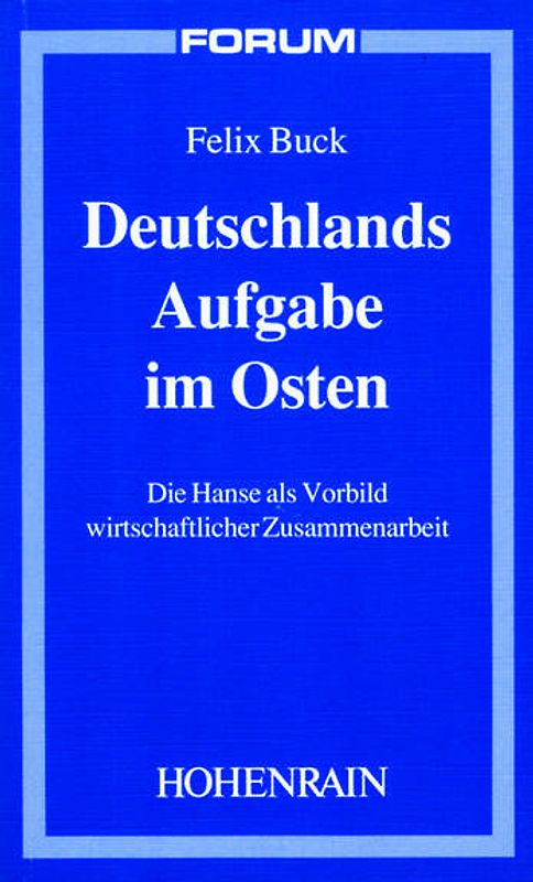 Deutschlands Aufgabe im Osten