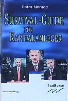 Survival-Guide für Kapitalanleger