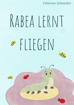 Rabea lernt fliegen