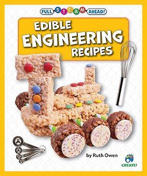 Edible Engineering Recipes