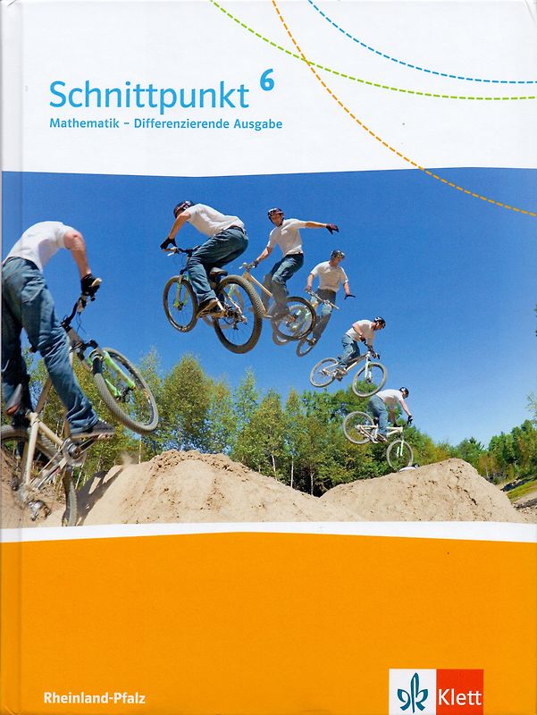 Schnittpunkt Mathematik 6. Differenzierende Ausgabe Rheinland-Pfalz und Saarland
