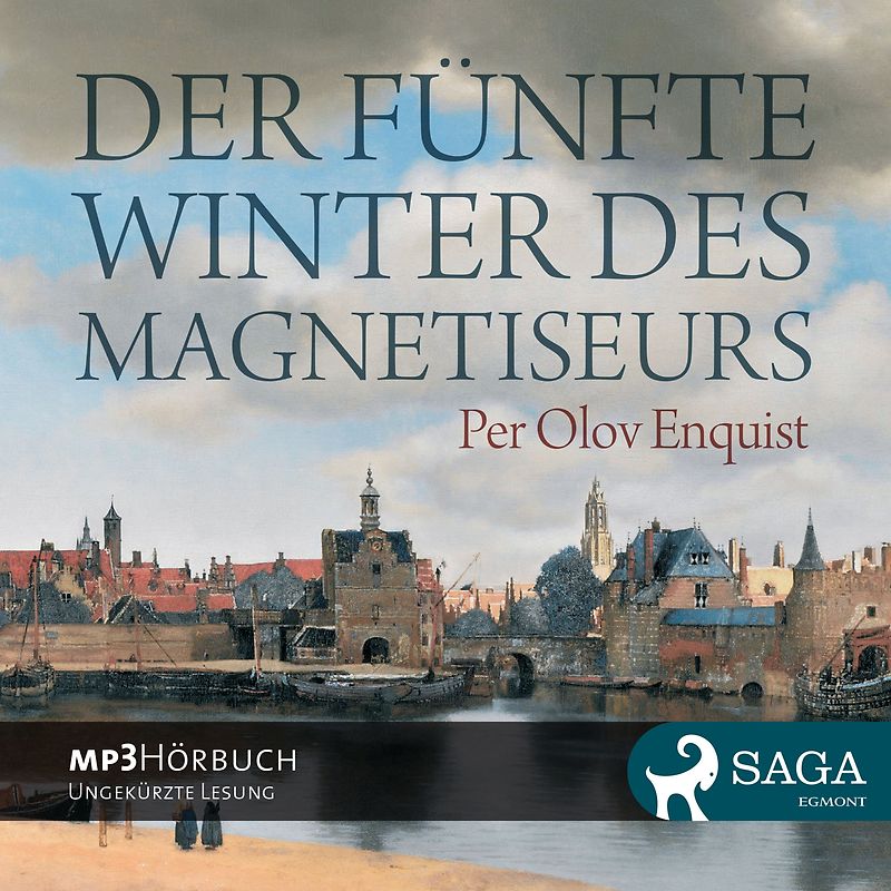 Der fünfte Winter des Magnetiseurs