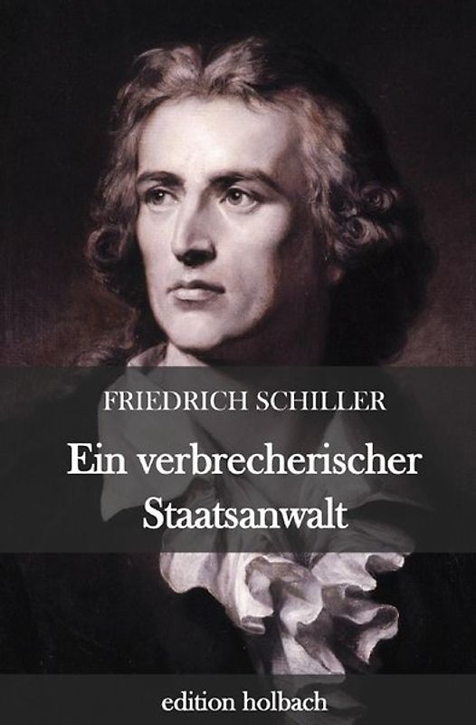 Ein verbrecherischer Staatsanwalt