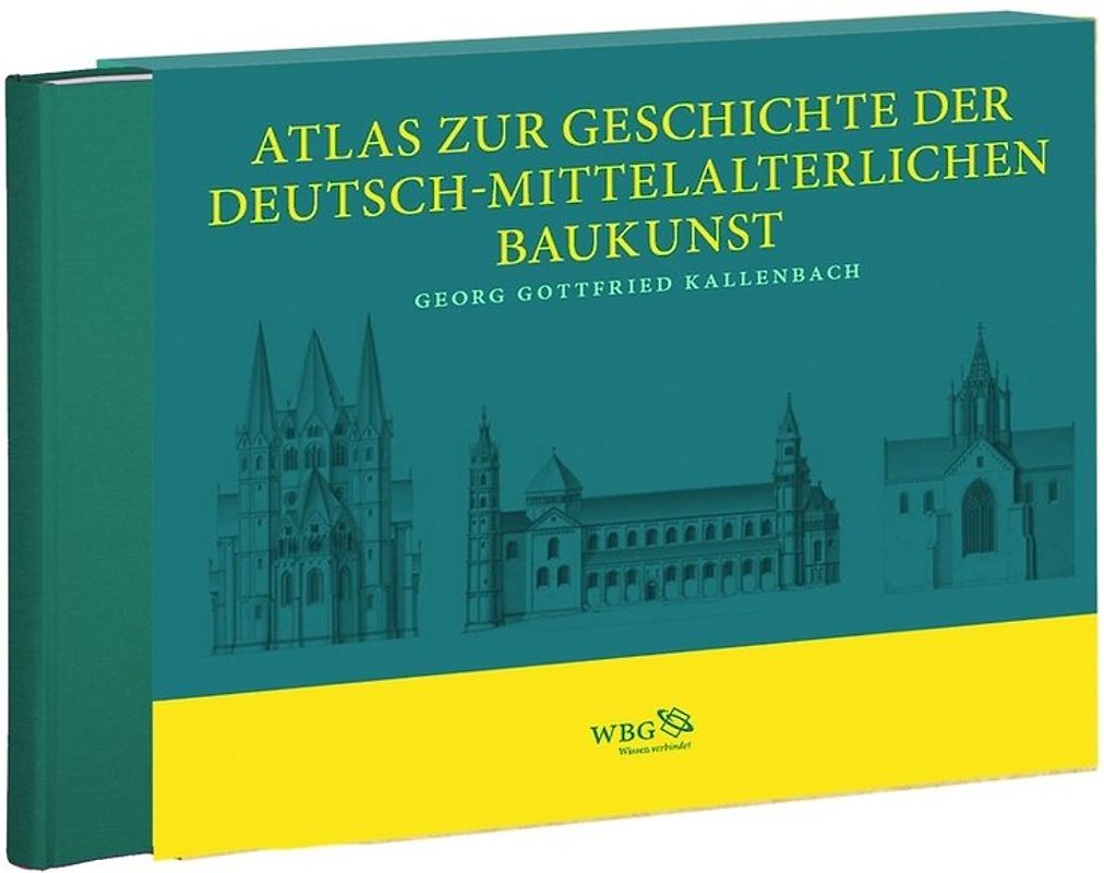 Atlas zur Geschichte der Deutsch-mittelalterlichen Baukunst in 86 Tafeln
