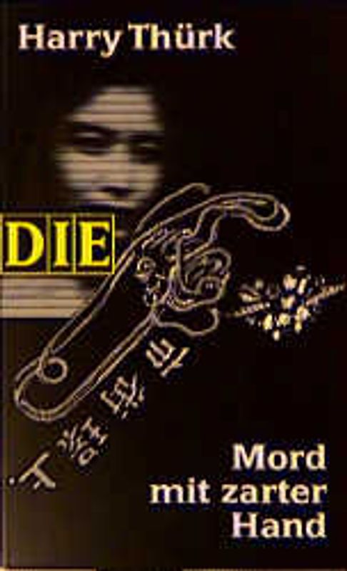 Mord mit zarter Hand