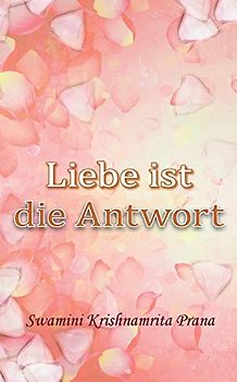 Liebe ist die Antwort