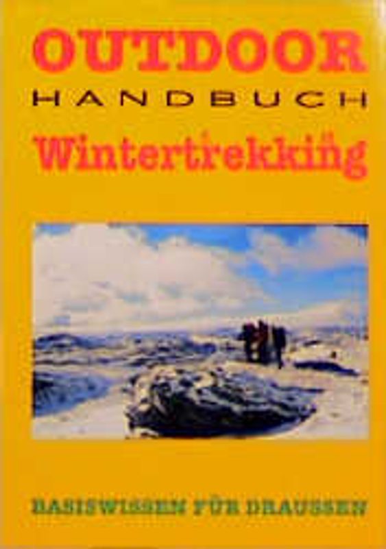 Outdoor Wintertrekking