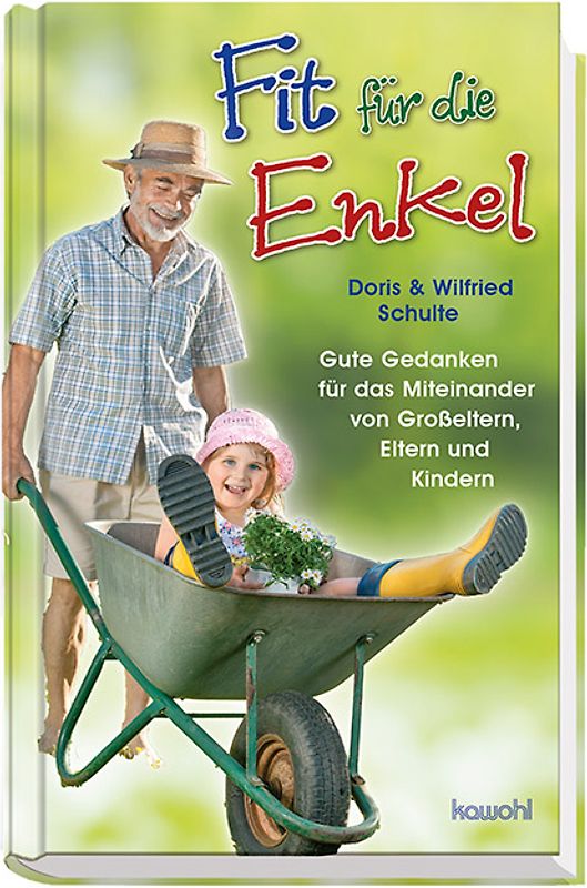 Fit für die Enkel