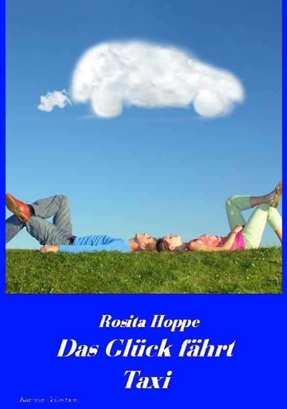 Das Glück fährt Taxi
