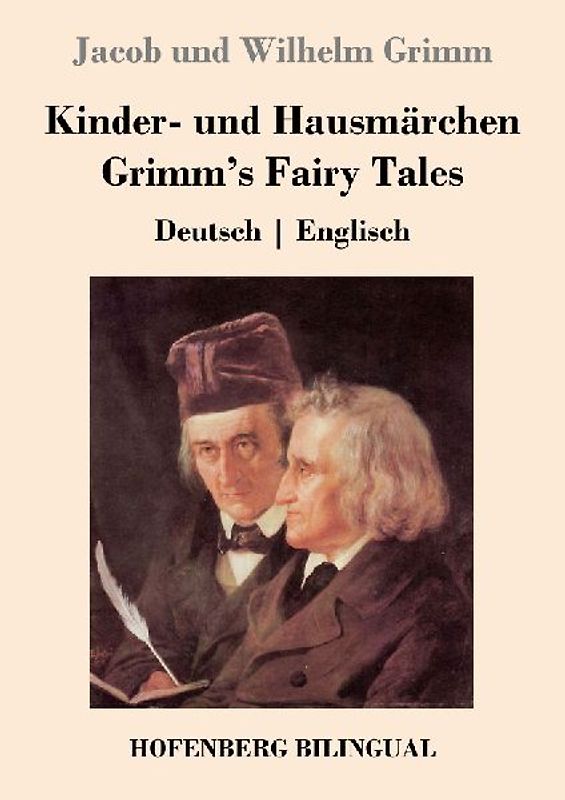 Kinder- und Hausmärchen / Grimm's Fairy Tales