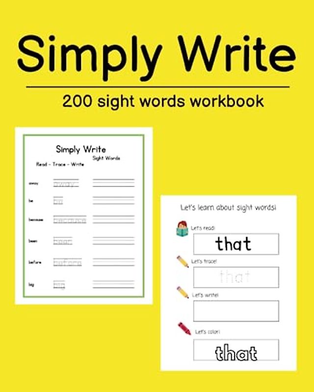 Simply Write 200 Sight Words Workbook: write and learn sight words
