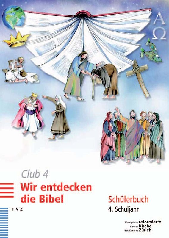 Club 4. Wir entdecken die Bibel