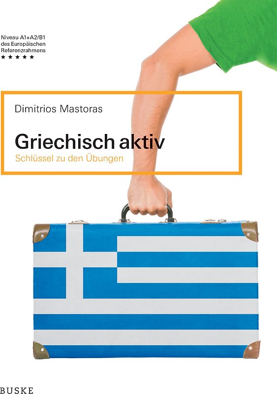 Griechisch aktiv