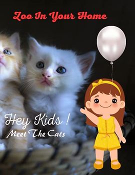 Zoo In Your Home Hey Kids ! Meet The Cats: Cats Picture Book: 40 Amazing Images of these Cute and Funny Cats & kittens- Perfect Gift For Kids or Coffee Table Book Paperback – April 12, 2023.