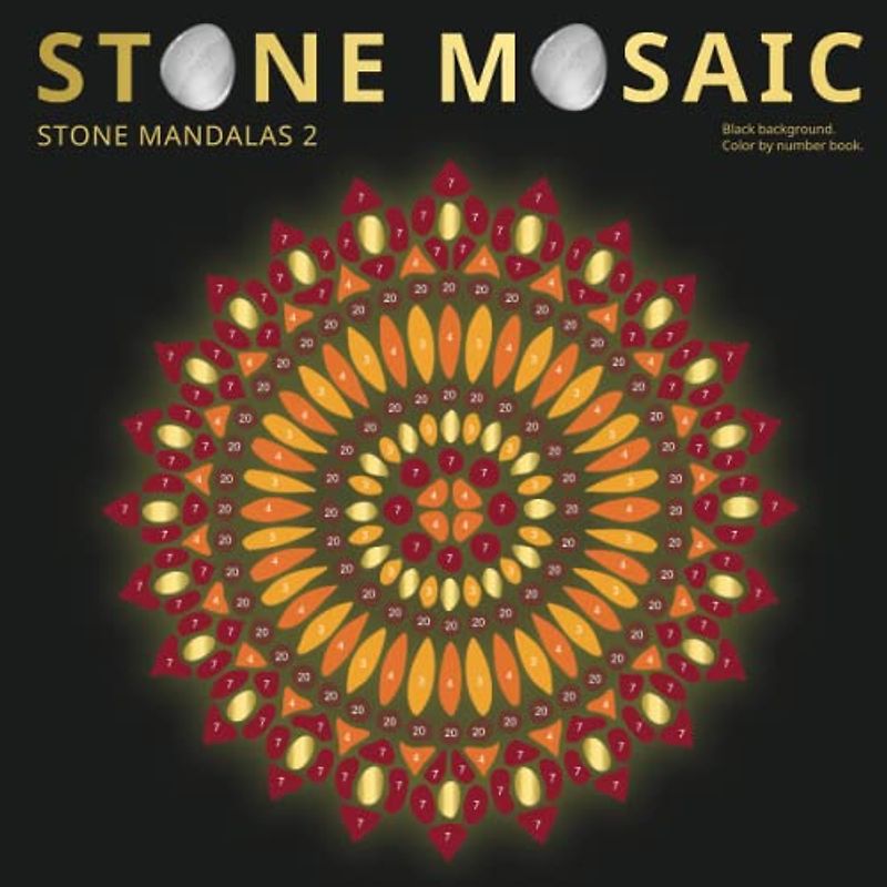 STONE MOSAIC. STONE MANDALAS 2. Black background.: Color by number book.