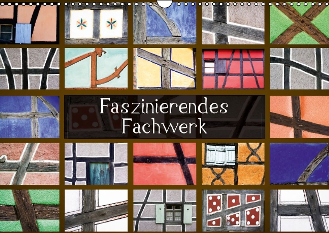 Faszinierendes Fachwerk (Posterbuch DIN A4 quer)