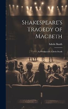 Shakespeare's Tragedy of Macbeth
