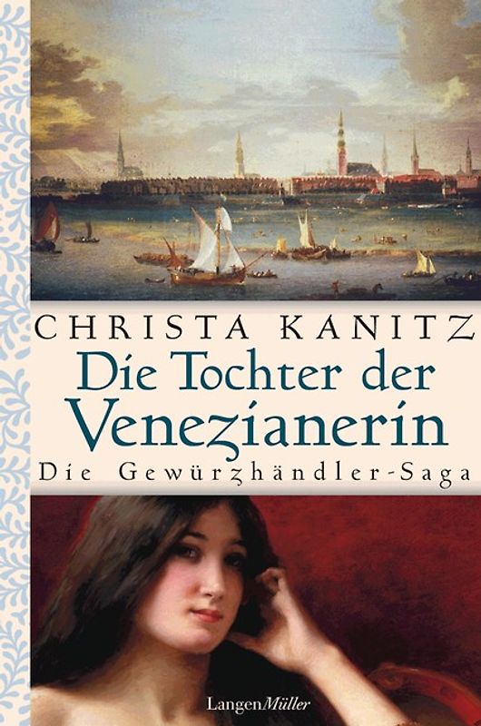 Die Tochter der Venezianerin. Die Gewürzhändler-Saga