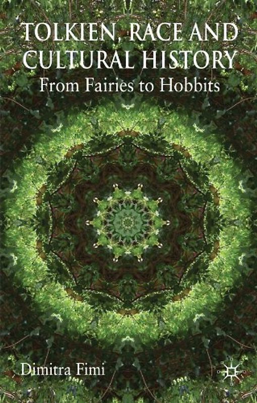 Tolkien, Race and Cultural History